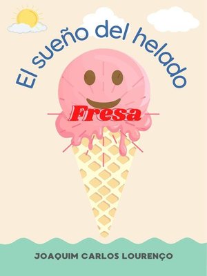cover image of El sueño del helado Fresa
